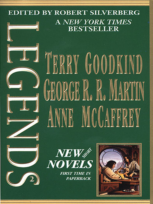 Title details for Legends, Volume 2 by Robert Silverberg - Available
